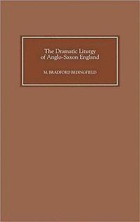 bokomslag Dramatic Liturgy of Anglo-Saxon England