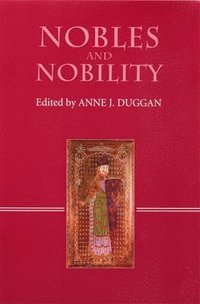 bokomslag Nobles and Nobility in Medieval Europe
