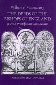 William of Malmesbury - Deeds of the Bishops of England [Gesta Pontificum Anglorum] by William of Malmesbury, Häftad