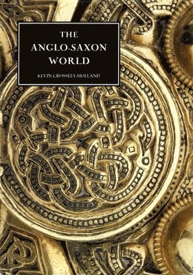 bokomslag The Anglo-Saxon World