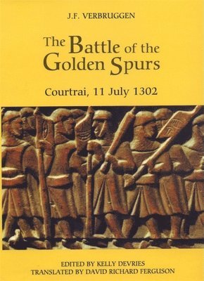 bokomslag Battle of the Golden Spurs (Courtrai, 11 July 1302)