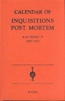 bokomslag Calendar of Inquisitions Post-Mortem and other Analogous Documents preserved in the Public Record Office XXI: 6-10 Henry V (1418-1422)