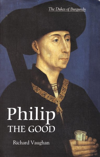 Richard Vaughan, Graeme Small - Philip the Good, Häftad