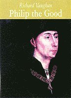 bokomslag Philip the Good