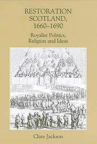 bokomslag Restoration Scotland, 1660-1690