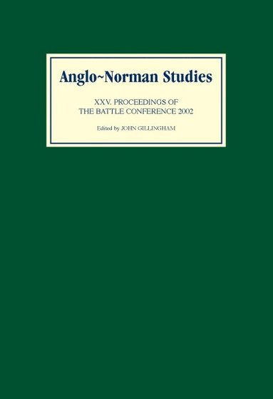 bokomslag Anglo-Norman Studies XXV