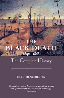 The Black Death 1346-1353: The Complete History 1