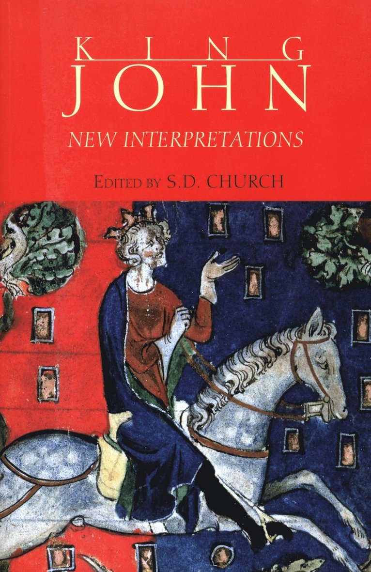 Stephen D. Church, Professor Stephen D. Church, S. D. Church, Stephen D Church - King John, Häftad