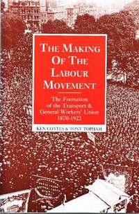 bokomslag The Making of the Labour Movement