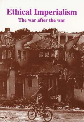 Ken Coates, Harold Pinter, Noam Chomsky - Ethical Imperialism, Häftad
