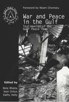 War and Peace in the Gulf 1