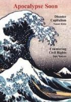Ken Coates, Naomi Klein, Tony Bunyan, John Humphreys, Bertrand Russell, Michael Barratt Brown - Apocalypse Soon, Häftad