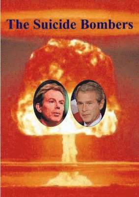 Ken Coates, Arundhati Roy, John Berger, Kurt Vonnegut, Robert McNamara, Rudyard Kipling - Suicide Bombers, Häftad
