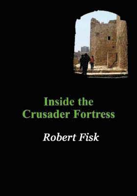 Inside the Crusader Fortress