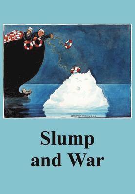 bokomslag Slump and War
