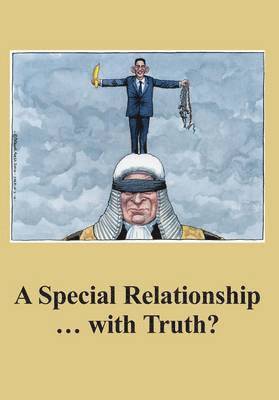 Ken Coates, Kurt Vonnegut, Bertrand Russell, Bertolt Brecht, Alexis Lykiard - Special Relationship ... with Truth?, Häftad