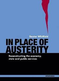 bokomslag In Place of Austerity