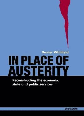 bokomslag In Place of Austerity