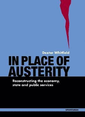 In Place of Austerity 1