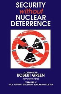 bokomslag Security Without Nuclear Deterrence