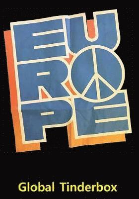 Global Tinderbox, Häftad