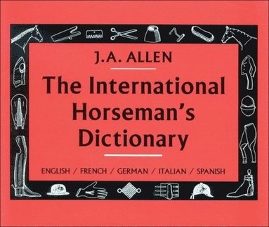 bokomslag International Horseman's Dictionary