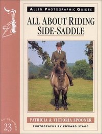 bokomslag All About Riding Side-saddle