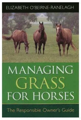 bokomslag Managing Grass for Horses