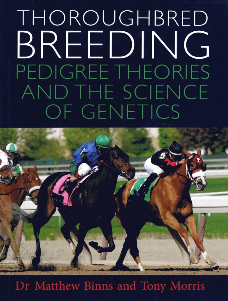 Matthew Binns, Tony Morris - Thoroughbred Breeding, Inbunden
