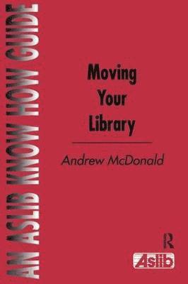 Andrew McDonald, Andrew Mcdonald - Moving Your Library, Häftad