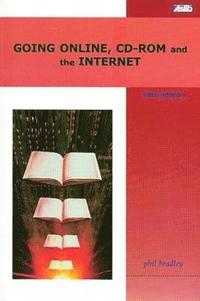 bokomslag Going Online, CD-Rom and the Internet