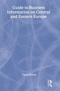 bokomslag Guide to Business Information on Central and Eastern Europe