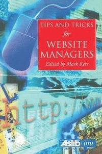 bokomslag Tips and Tricks for Web Site Managers