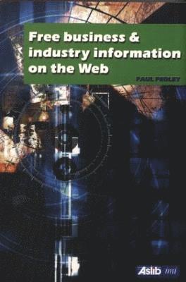 Free Business and Industry Information on the Web 1