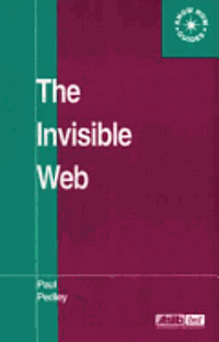 bokomslag The Invisible Web