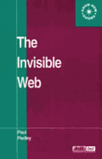 The Invisible Web 1