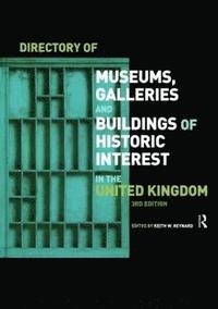 bokomslag Directory of Museums, Galleries and Buildings of Historic Interest in the UK