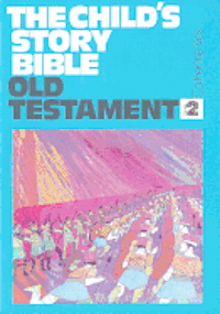 bokomslag Child's Story Bible Old Testament