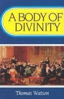 Thomas Watson - Body of Divinity, Häftad