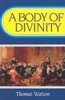 A Body of Divinity 1