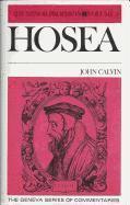 John Calvin - Hosea: Commentary on the Twelve Minor Prophets: Volume 1, Inbunden