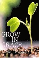 bokomslag Grow in Grace