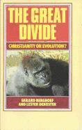 Gerard Berghoef, Lester DeKoster - The Great Divide: Christianity or Evolution?, Häftad