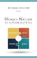 Thomas D. Boston, John Calvin - Human Nature in Fourfold State, Inbunden