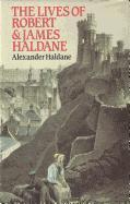 Alexander Haldane - Lives of Robert & James Haldane, Inbunden