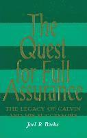 The Quest for Full Assurance 1