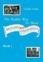 bokomslag Kodaly Way To Music