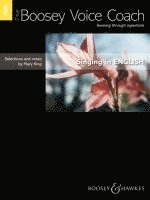 Mary King - The Boosey Voice Coach: Singing in English High Voice: Learning Through Repertoire, Häftad