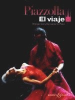 bokomslag Astor Piazzolla: El Viaje: 15 Tangos and Other Pieces: Piano