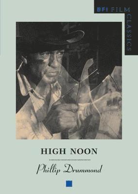 Phillip Drummond - High Noon, Häftad